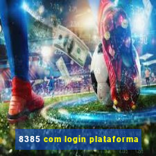 8385 com login plataforma